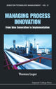 Book cover of: Managing Process Innovation: From Idea Generation To Implementation