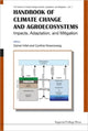 Book cover of: Handbook Of Climate Change And Agroecosystems: Impacts, Adaptation, And Mitigation. By: Daniel Hillel