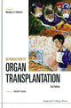Book cover of: Introduction To Organ Transplantation (2nd Edition). By: Nadey Hakim