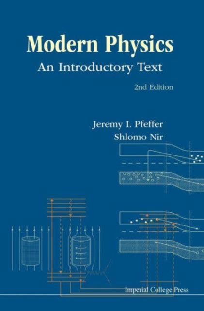 Modern Physics: An Introductory Text (2nd Edition)