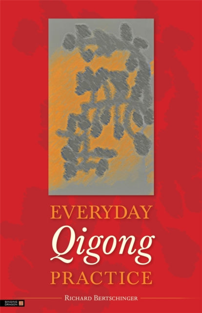 Book cover of: Everyday Qigong Practice