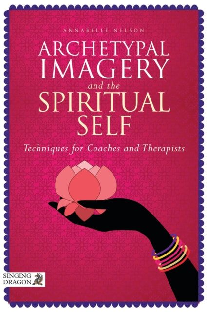 Book cover of: Archetypal Imagery and the Spiritual Self