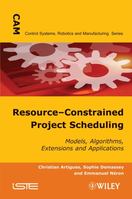 Book cover of: Resource-Constrained Project Scheduling. By: Christian Artigues