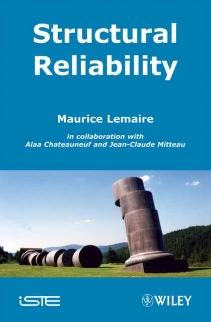 Book cover of: Structural Reliability. By: Maurice Lemaire