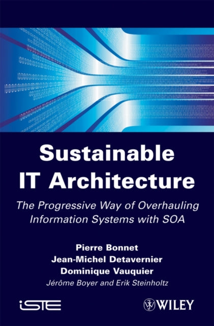 Book cover of: Sustainable IT Architecture. By: Pierre Bonnet