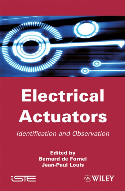 Book cover of: Electrical Actuators. By: Bernard de Fornel