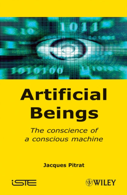 Book cover of: Artificial Beings. By: J. Pitrat