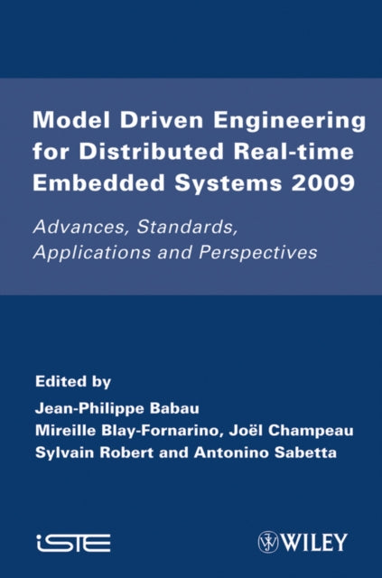 Book cover of: Model Driven Engineering for Distributed Real-Time Embedded Systems 2009
