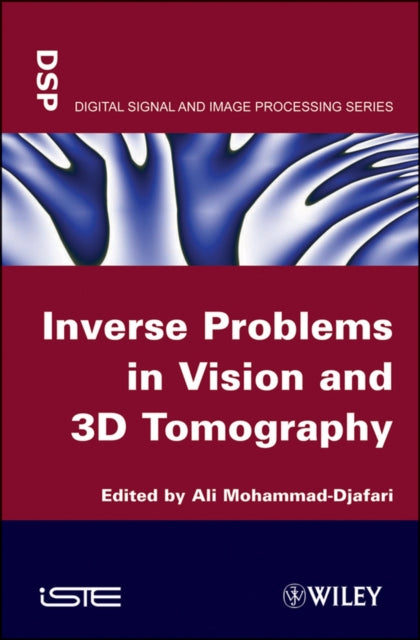 Book cover of: Inverse Problems in Vision and 3D Tomography