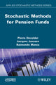 Book cover of: Stochastic Methods for Pension Funds. By: Pierre Devolder