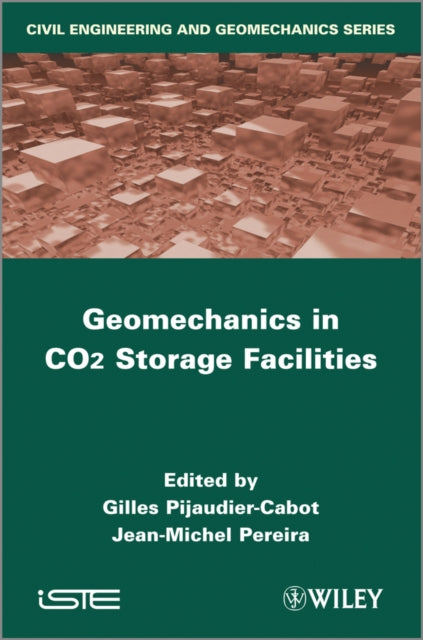 Book cover of: Geomechanics in CO2 Storage Facilities