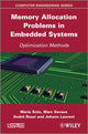 Book cover of: Memory Allocation Problems in Embedded Systems. By: Maria Soto