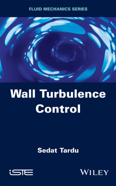 Book cover of: Wall Turbulence Control. By: Sedat Tardu
