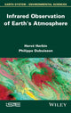 Book cover of: Infrared Observation of Earth's Atmosphere. By: Hervé Herbin