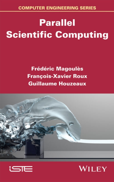 Book cover of: Parallel Scientific Computing. By: édéric Magoules