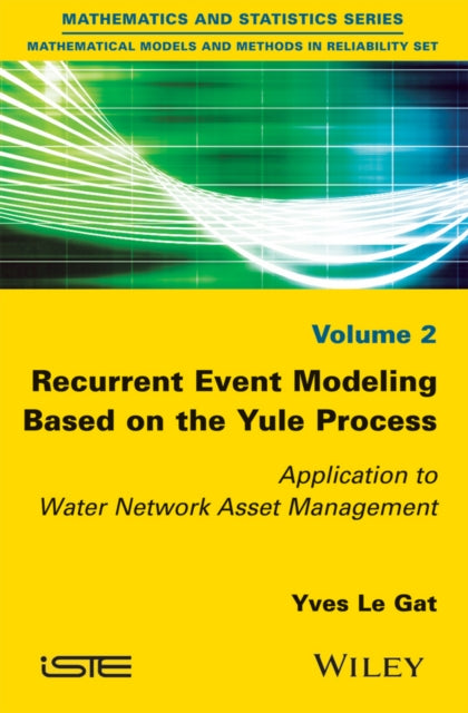 Book cover of: Recurrent Event Modeling Based on the Yule Process. By: Yves Le Gat