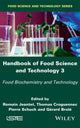 Book cover of: Handbook of Food Science and Technology 3. By: Romain Jeantet
