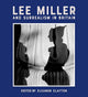 Book cover of: Lee Miller and Surrealism in Britain