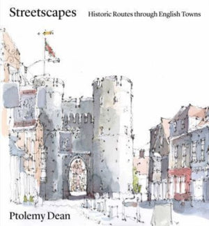 Streetscapes, Navigating Historic English Towns