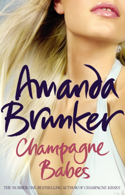 Book cover of: Champagne Babes. By: Amanda Brunker