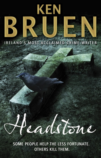 Book cover of: Headstone. By: Ken Bruen