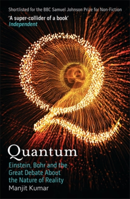 Book cover of: Quantum. By: Manjit Kumar