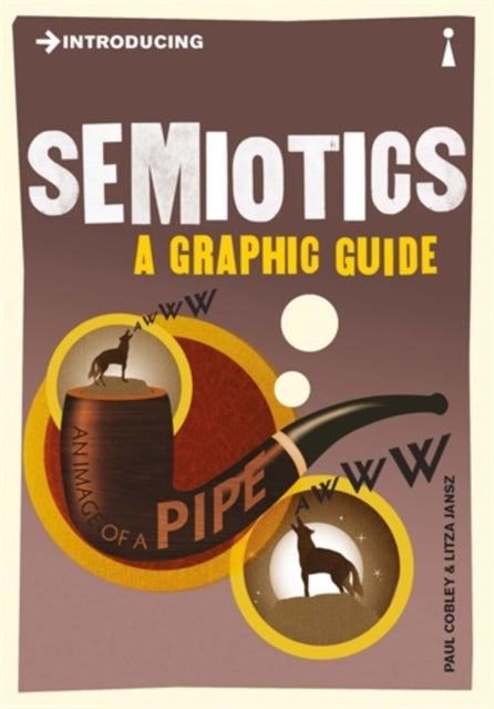 Introducing Semiotics, A Graphic Guide
