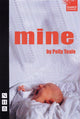 Book cover of: Mine. By: Polly Teale
