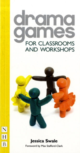 Book cover of: Drama Games for Classrooms and Workshops