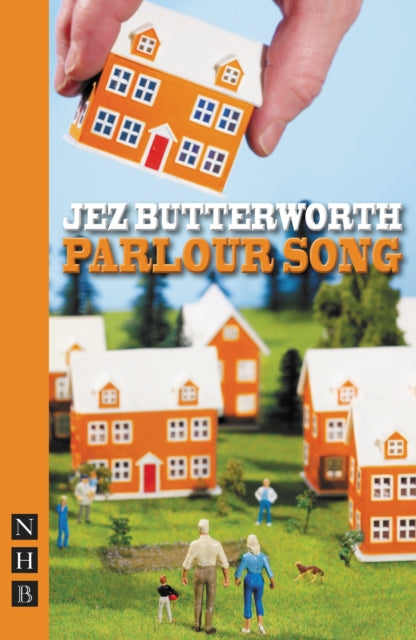 Book cover of: Parlour Song. By: Jez Butterworth