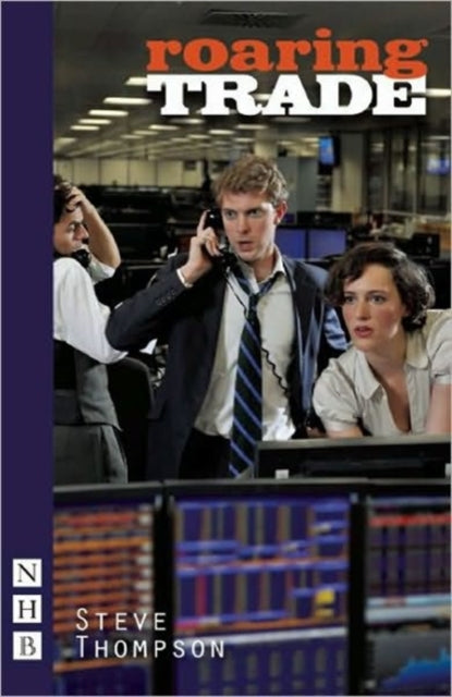 Book cover of: Roaring Trade. By: Steve Thompson