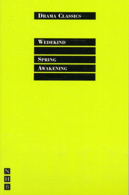 Book cover of: Spring Awakening. By: Frank Wedekind