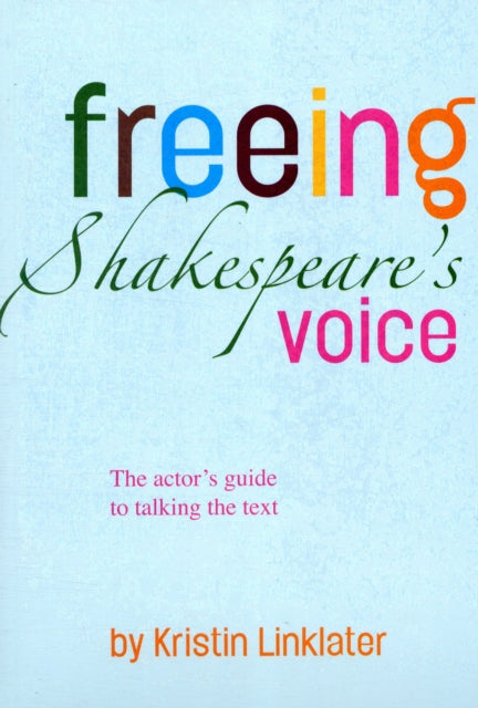 Book cover of: Freeing Shakespeare's Voice
