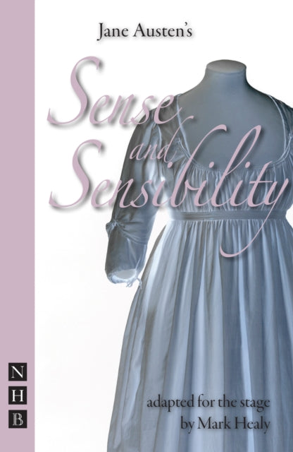 Book cover of: Sense and Sensibility. By: Mark Healy