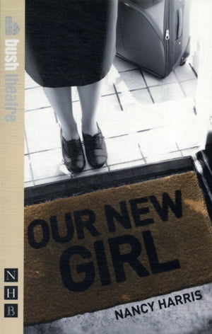 Our New Girl & Little Dolls: two plays