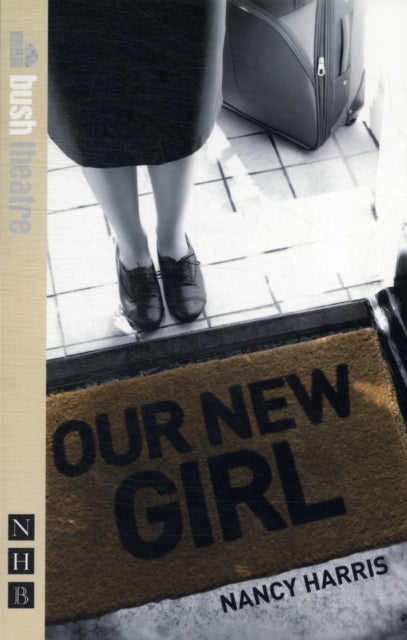 Book cover of: Our New Girl & Little Dolls: two plays. By: Nancy Harris