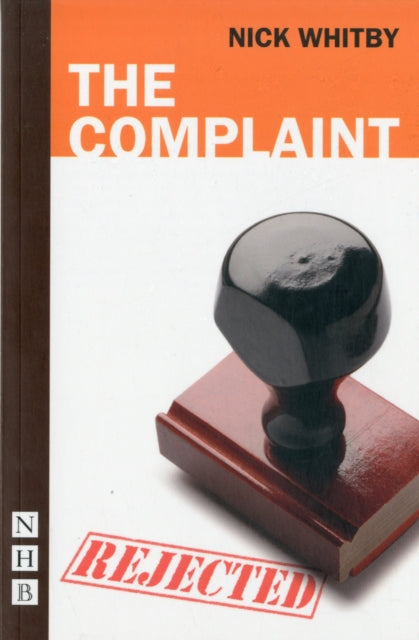 Book cover of: Complaint. By: Nick Whitby
