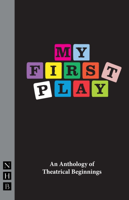 Book cover of: My First Play. By: Nick Hern