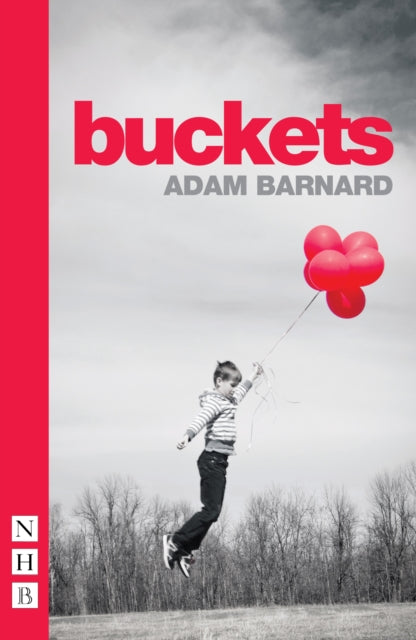 Book cover of: buckets. By: Adam Barnard