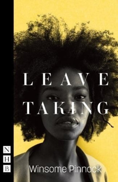 Leave Taking 9781848427402 Winsome Pinnock