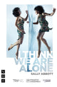 Book cover of: I Think We Are Alone. By: Sally Abbott