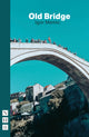 Book cover of: Old Bridge. By: Igor Memic