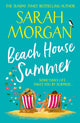 Book cover of: Beach House Summer. By: Sarah Morgan
