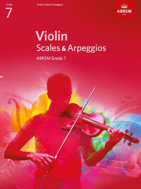 Book cover of: Violin Scales & Arpeggios, ABRSM Grade 7