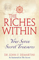 Book cover of: Riches Within. By: John F. Demartini