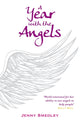 Book cover of: Year with the Angels