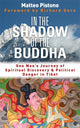 Book cover of: In the Shadow of the Buddha