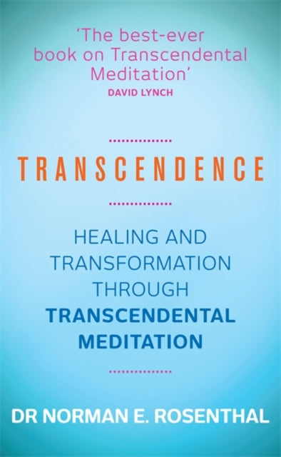 Book cover of: Transcendence. By: Norman E. Rosenthal