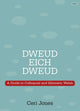 Book cover of: Dweud eich Dweud. By: Ceri Jones