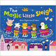 Book cover of: Magic Little Sleigh